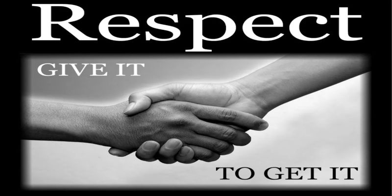 Image of two people giving each other a hand and the words “respect, give it to get it” written besides it.