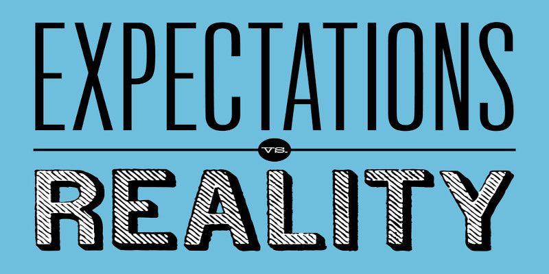 The words “expectations vs. reality” written in black letters on a light blue background.