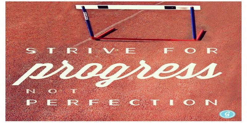 The quote, “strive for progress, not perfection” written on a track and field background.