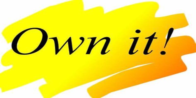 “Own it!” written on a yellow background in black letters.